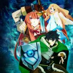 Musim Keempat Anime The Rising of the Shield Hero Tayang 9 Juli, Ini Detail Lengkapnya!